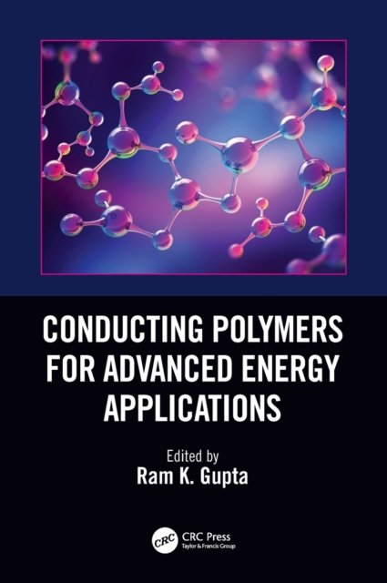 Cover for Ram K. Gupta · Conducting Polymers for Advanced Energy Applications (Hardcover Book) (2021)