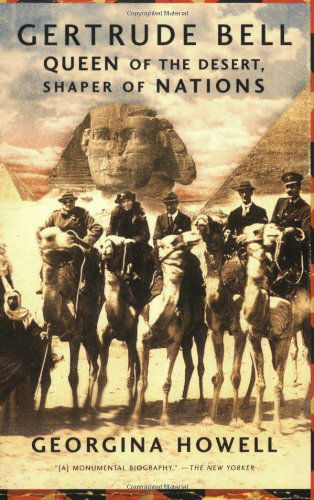 Cover for Georgina Howell · Gertrude Bell: Queen of the Desert, Shaper of Nations (Paperback Bog) (2008)