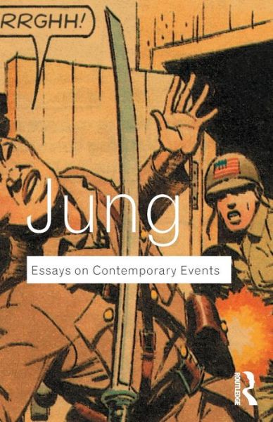 Cover for C.G. Jung · Essays on Contemporary Events - Routledge Classics (Paperback Bog) (2002)