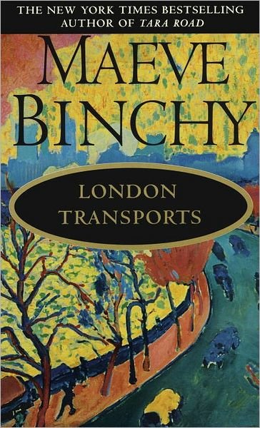 Cover for Maeve Binchy · London Transports (Pocketbok) (1995)