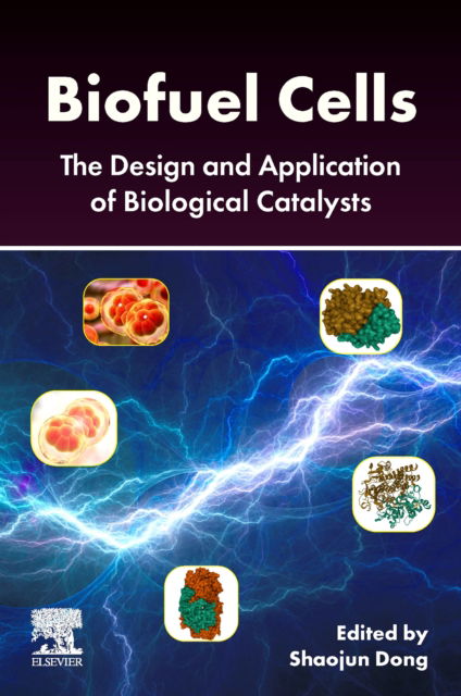Cover for Biofuel Cells: The Design and Application of Biological Catalysts (Paperback Book) (2024)