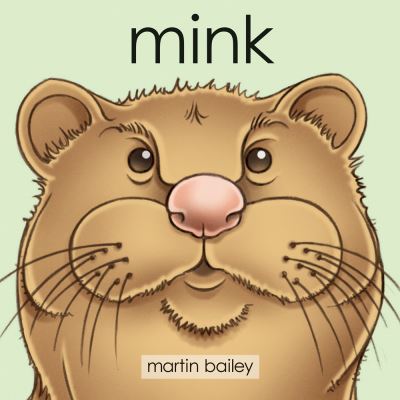 Cover for Martin Bailey · Mink (Kartongbok) (2019)