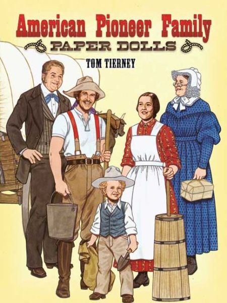 Cover for Tom Tierney · American Pioneer Family Paper Dolls - Dover Paper Dolls (Print) (2003)