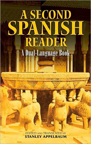 Cover for Stanley Appelbaum · A Second Spanish Reader: A Dual-Language Book - Dover Dual Language Spanish (Paperback Book) (2009)