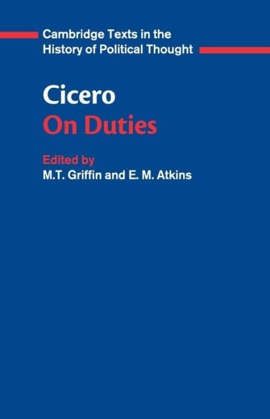 Cover for Marcus Tullius Cicero · Cicero: On Duties - Cambridge Texts in the History of Political Thought (Pocketbok) (1991)
