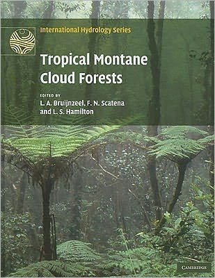 Cover for L a Bruijnzeel · Tropical Montane Cloud Forests: Science for Conservation and Management - International Hydrology Series (Innbunden bok) (2011)