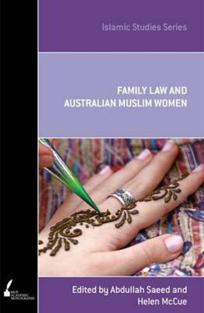 Family Law and Australian Muslim Women -  - Books - Melbourne University Press - 9780522862355 - October 11, 2024