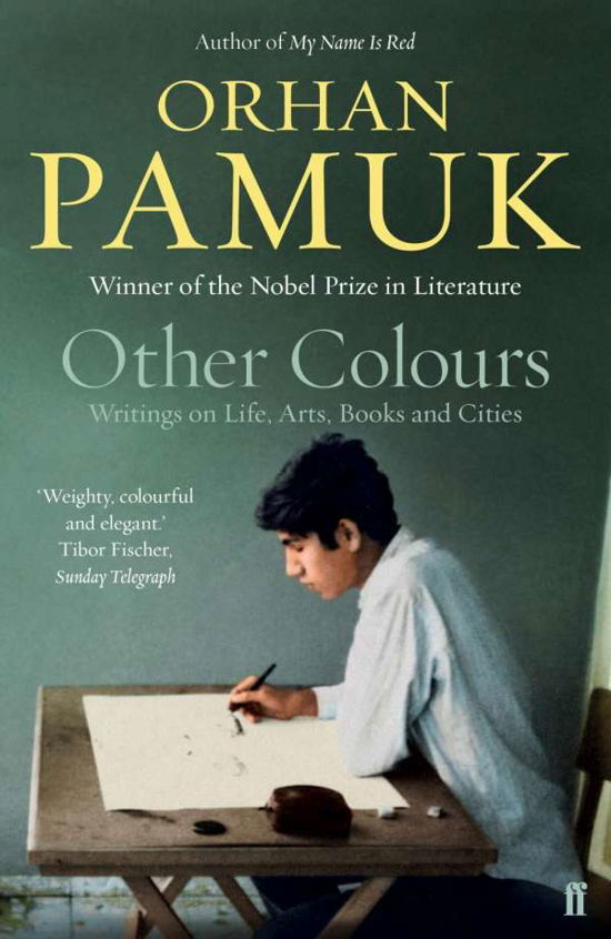 Other Colours - Orhan Pamuk - Boeken - Faber & Faber - 9780571327355 - 1 oktober 2015