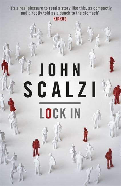 Cover for John Scalzi · Lock In (Paperback Bog) (2015)