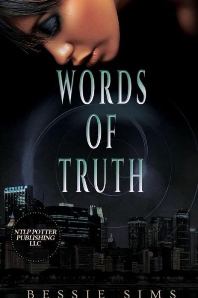 Cover for Bessie Sims · Words of Truth (Paperback Book) (2014)