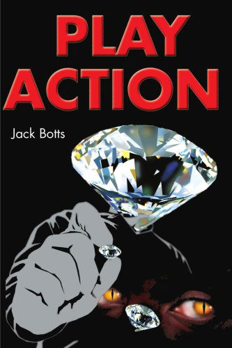 Cover for Jack Botts · Play Action (Paperback Book) (2001)