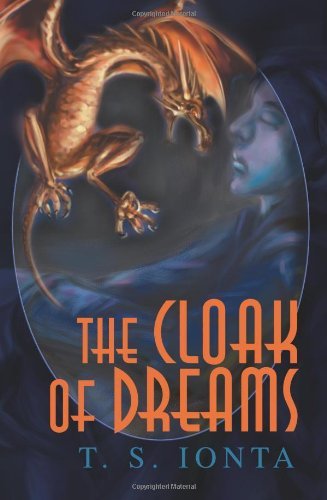 Cover for Tarry Ionta · The Cloak of Dreams (Taschenbuch) (2003)