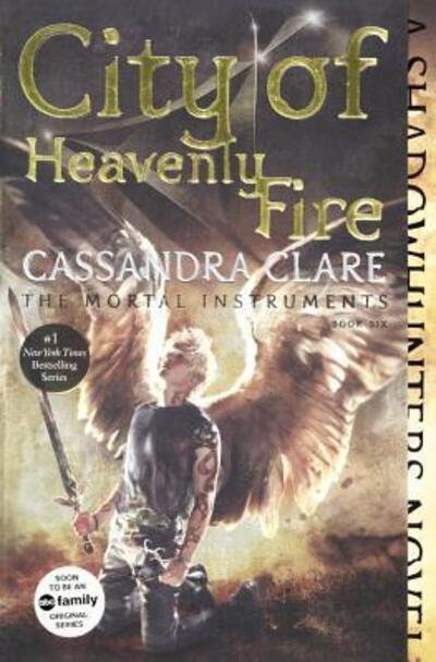 Cover for Cassandra Clare · City Of Heavenly Fire (Innbunden bok) (2015)