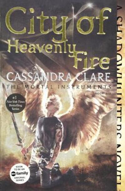 Cover for Cassandra Clare · City Of Heavenly Fire (Inbunden Bok) (2015)