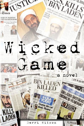 Cover for Gerri Wilson · Wicked Game a Novel (Pocketbok) (2012)