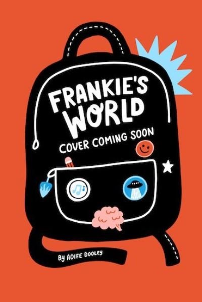 Cover for Aoife Dooley · Frankie's World - Frankie's World (Paperback Book) (2022)