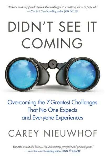 Cover for Carey Nieuwhof · Didn't See it Coming: Overcoming the Seven Greatest Challenges that No One Expects and Everyone Experiences (Paperback Book) (2021)