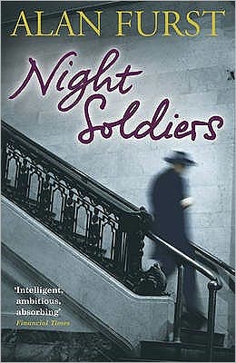 Cover for Alan Furst · Night Soldiers (Paperback Book) (2009)