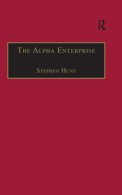 Cover for Stephen Hunt · The Alpha Enterprise: Evangelism in a Post-Christian Era (Hardcover Book) [New edition] (2004)