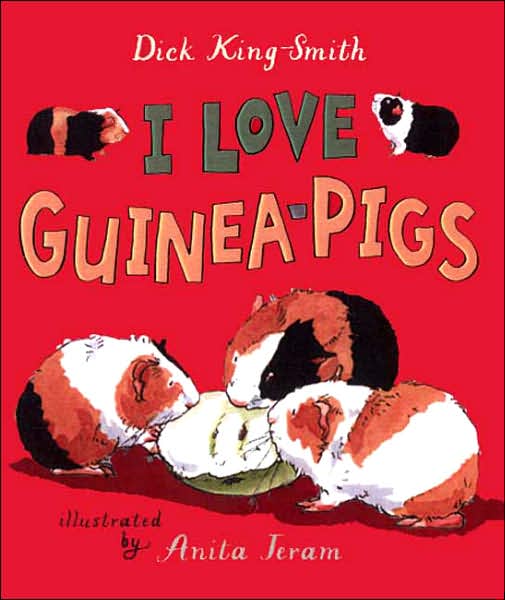 Cover for Dick King-Smith · I Love Guinea Pigs: Read and Wonder - Read and Wonder (Paperback Book) (2001)