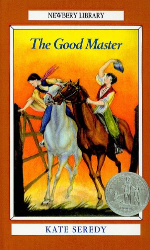 Cover for Kate Seredy · The Good Master (Puffin Newbery Library) (Hardcover Book) (1986)