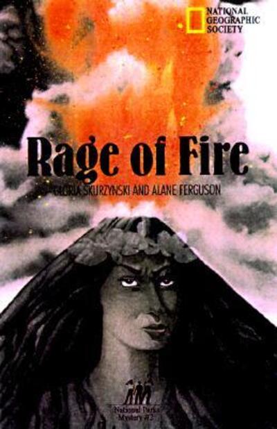 Cover for Gloria Skurzynski · Rage Of Fire - Mysteries in Our National Park (Hardcover Book)