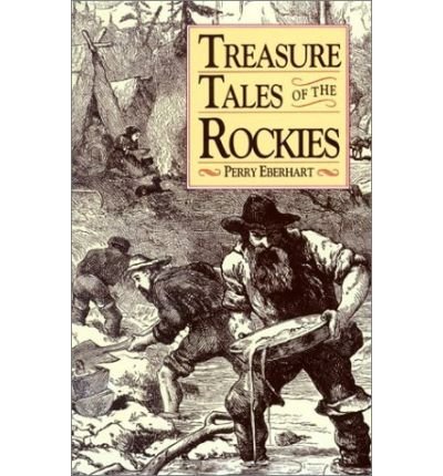 Cover for Perry Eberhart · Treasure Tales Of Rockies (Taschenbuch) [2 Rev edition] (1990)