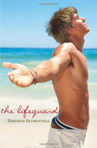 Cover for Deborah Blumenthal · The Lifeguard (Hardcover Book) (2012)