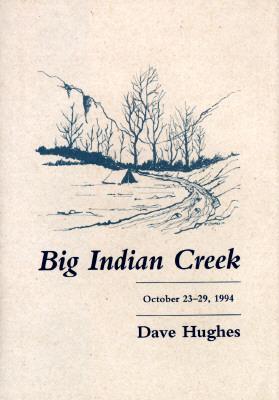 Cover for Dave Hughes · Big Indian Creek (Hardcover Book) (1996)