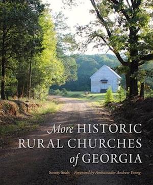 Cover for Sonny Seals · More Historic Rural Churches of Georgia (Hardcover Book) (2025)