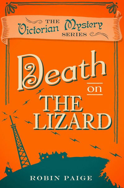 Cover for Robin Paige · Death on the Lizard: A Victorian Mystery (12) (Pocketbok) [UK edition] (2016)