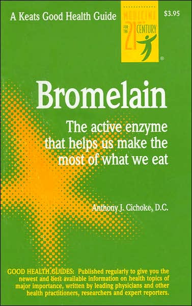 Cover for Anthony Cichoke · Bromelain (Paperback Book) (1999)