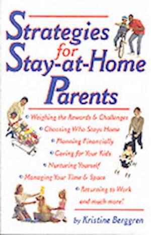 Cover for Kristine Berggren · Strategies for Stay-at-home Parents (Paperback Book) (2003)