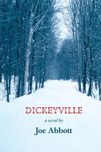 Cover for Joe Abbott · Dickeyville: a Novel (Paperback Bog) (2012)