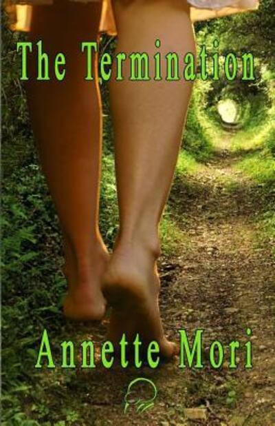 Cover for Annette Mori · The Termination (Paperback Book) (2017)