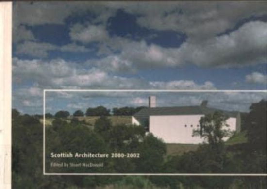 Cover for Stuart Macdonald · Scottish Architecture (Paperback Book) (2003)