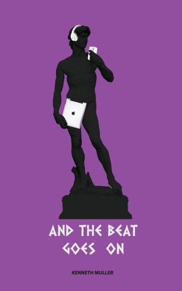 Cover for Kenneth Muller · And the Beat Goes on (Paperback Book) (2015)