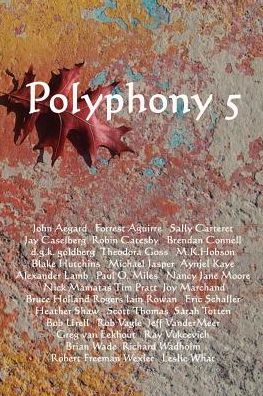 Polyphony 5 - Deborah Layne - Książki - Wheatland Press - 9780975590355 - 31 sierpnia 2005