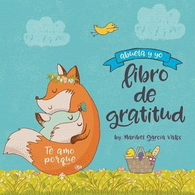 Te amo porque - Maribel Garcia Valls - Books - Bee Happi Press - 9780999334355 - October 16, 2017