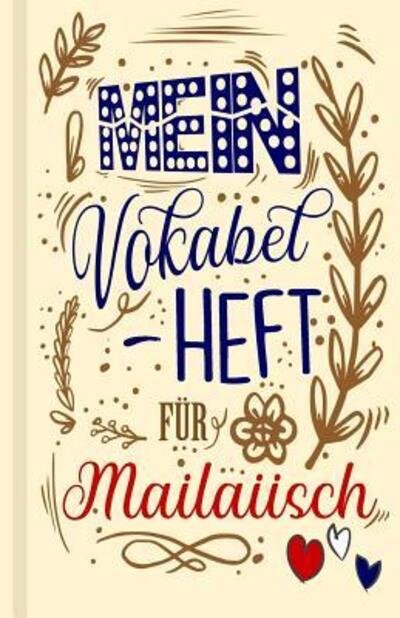 Cover for Sprachen Lernen Lernhilfe · Malaiisches Vokabelbuch - Mein Vokabelheft fur Malaiisch (Lernhilfe) (Paperback Book) (2019)