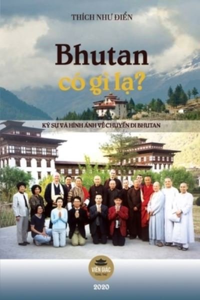 Cover for Thich Nh? ?i?n · Bhutan co gi l?? (Taschenbuch) (2020)