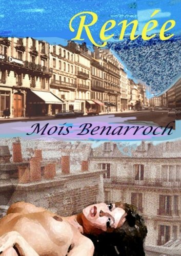 Cover for Mois Benarroch · Renée (Pocketbok) [Spanish edition] (2013)