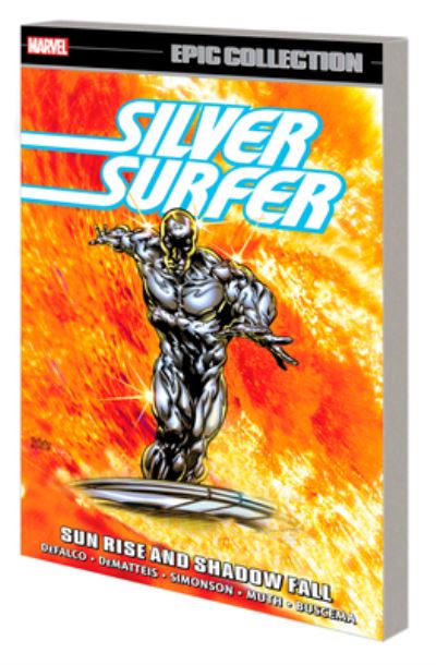 Cover for Tom DeFalco · Silver Surfer Epic Collection: Sun Rise and Shadow Fall The Sentinel of The Spaceways (Paperback Book) (2023)