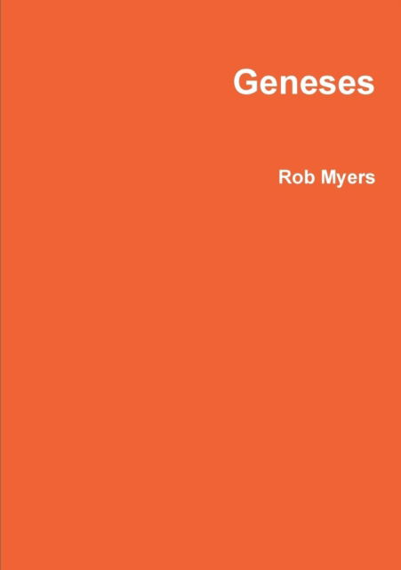 Cover for Rob Myers · Geneses (Paperback Book) (2016)