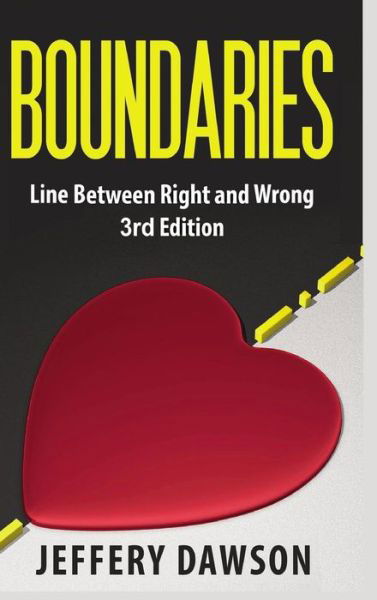 Cover for Jeffery Dawson · Boundaries: Line Between Right and Wrong (Inbunden Bok) (2016)