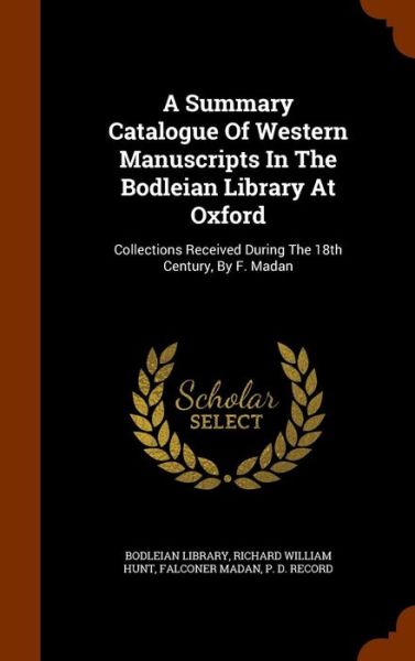 Cover for Bodleian Library · A Summary Catalogue of Western Manuscripts in the Bodleian Library at Oxford (Inbunden Bok) (2015)