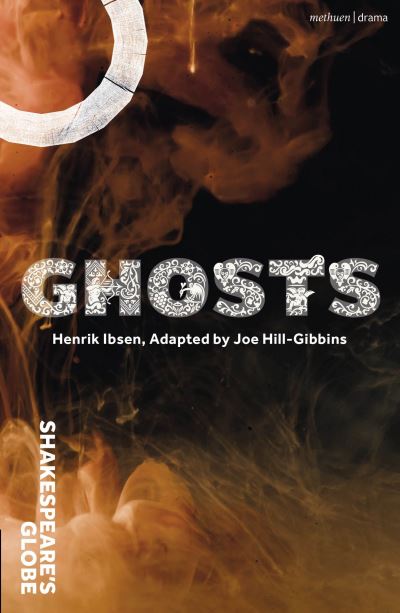 Ghosts - Modern Plays - Henrik Ibsen - Bøker - Bloomsbury Publishing PLC - 9781350457355 - 10. november 2023