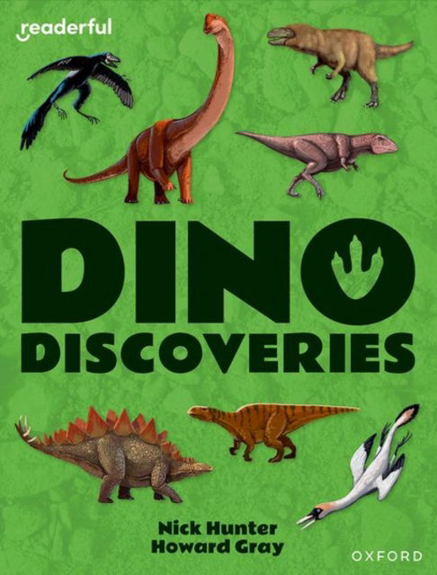 Cover for Nick Hunter · Readerful Independent Library: Oxford Reading Level 10: Dino Discoveries - Readerful Independent Library (Paperback Book) (2024)