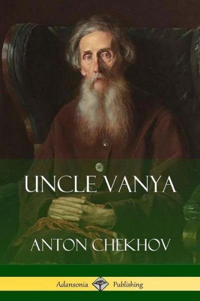 Cover for Anton Chekhov · Uncle Vanya (Paperback Book) (2018)