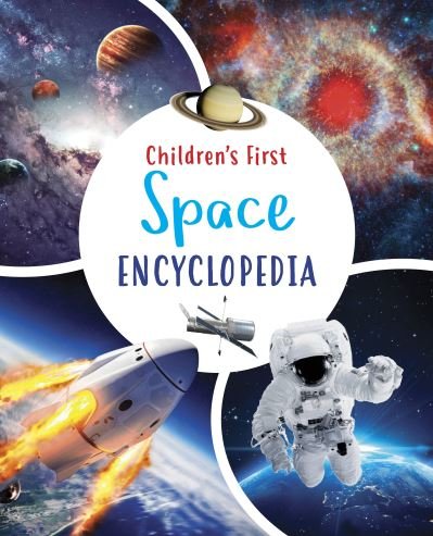 Cover for Claudia Martin · Children's First Space Encyclopedia - Arcturus First Encyclopedias (Hardcover bog) (2022)